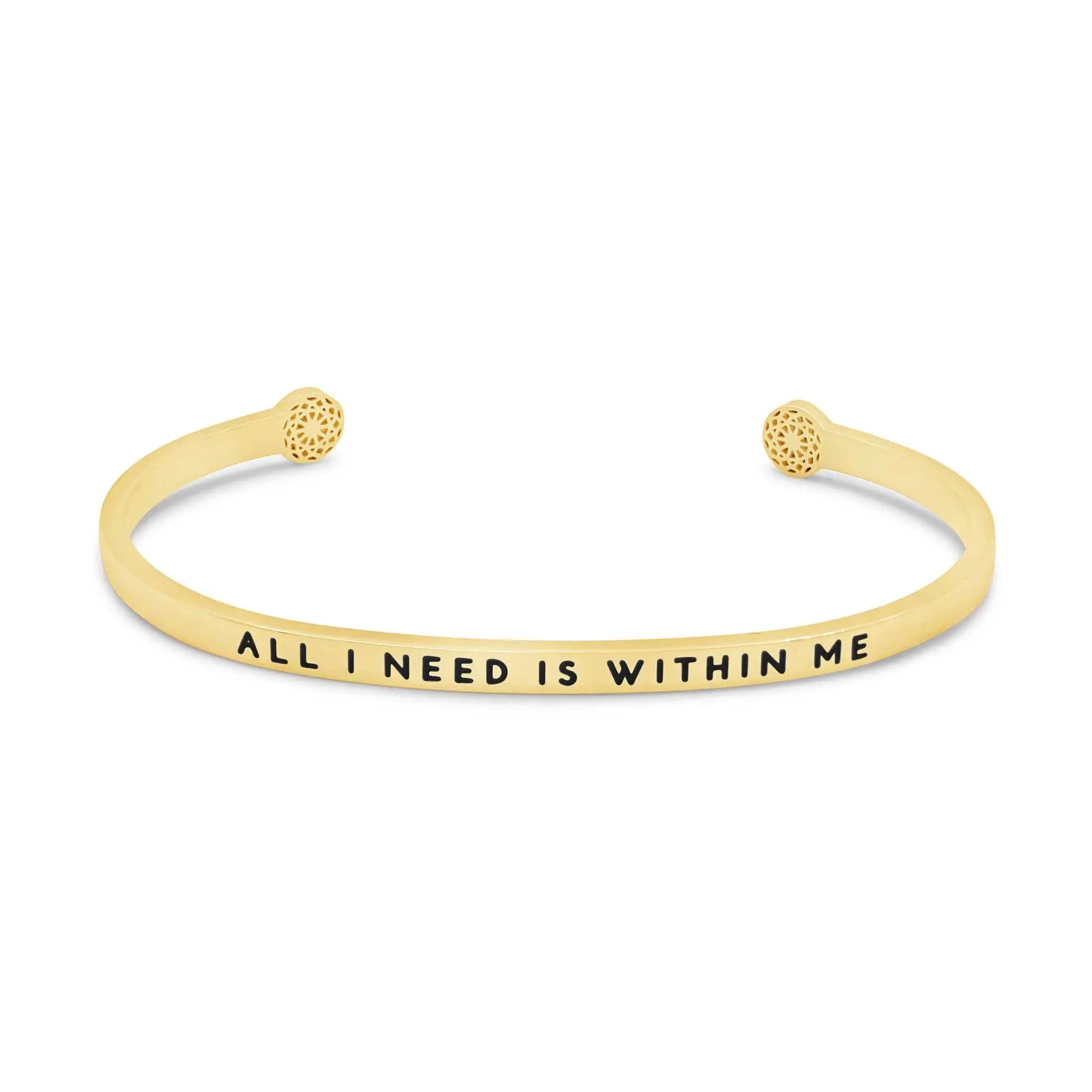 All I Need is Within Me Armreif Simple Pledge