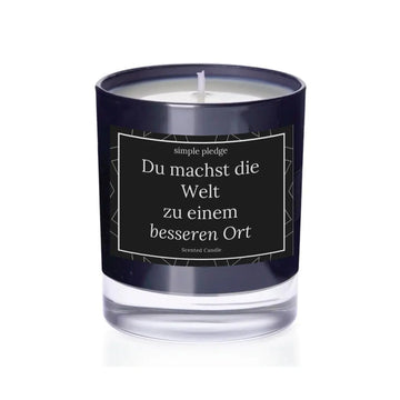 Du machst die Welt zu einem besseren Ort - Duftkerze Duftkerze mit Spruch Simple Pledge