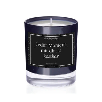 Jeder Moment mit dir ist kostbar - Duftkerze Duftkerze mit Spruch Simple Pledge